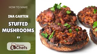 Ina Garten STUFFED MUSHROOMS by WomenChefs #stuffedmushrooms #inagarten #recipe