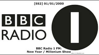 [SS2] 01/01/2000 Radio 1 New Year / Millennium Celebration