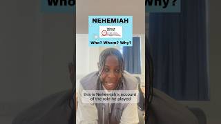 Introducing Nehemiah: Who? Whom? Why? #shorts