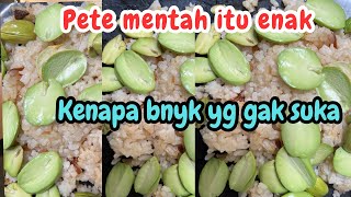 Rasanya MAKAN PETE pake nasi