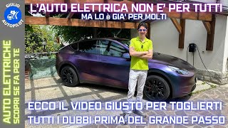 L'AUTO ELETTRICA FA PER TE? SCOPRILO IN QUESTO VIDEO!