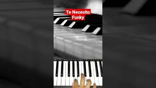 Te Necesito - Funky