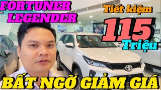 FORTUNER LEGENDER 2.4 AT BẤT NGỜ GIẢM SÂU