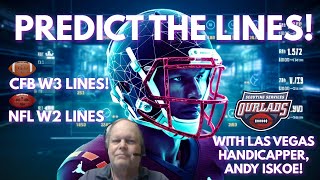 Predict the Lines with handicapper Andy Iskoe!