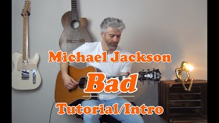 BAD MICHAEL JACKSON TUTORIAL INTRO GITARRE