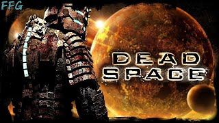 ПЕРВОЕ ПРОХОЖДЕНИЕ - DEAD SPACE - ЧАСТЬ #1