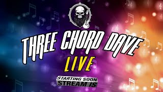 Three Chord Dave Live 137