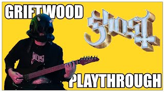 Griftwood (Ghost) Guitar Playthrough Free Tabs