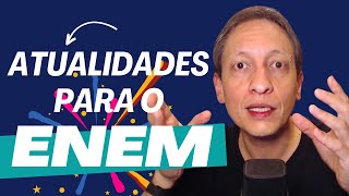 Enem: Atualidades (Legendado)