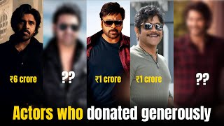 Actors who donated generously for flood relief in Telugu states | TeluguInsider