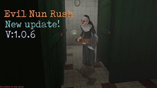 Evil Nun Rush. New Update 2022 (August)