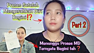 Setelah Menyerahkan Diri begini proses nya❓#tkwkaburan