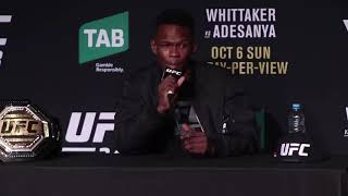 UFC 243 Post Fight Press Conference Israel Adesanya talks being new Champion