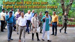 Cultural cum FWD area tour: Higher Defence orientation course II Buddhist Orientation Programme