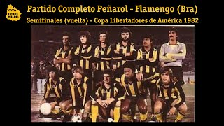 Peñarol 1 - 0 Flamengo (Bra) - 2da Semifinal Copa Libertadores 1982 #estoespeñarol