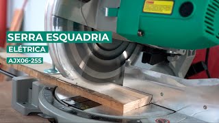 Serra Esquadria Elétrica AJX255 - DCA | MGL do Brasil