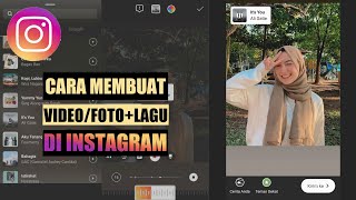 CARA BIKIN VIDEO FOTO PAKE LAGU | DI INSTAGRAM