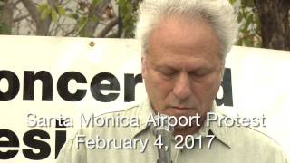 Santa Monica Airport Protest Speeches - February 4, 2017