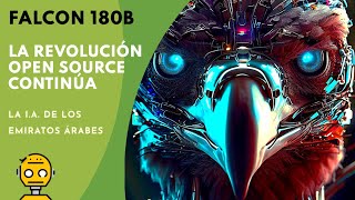 🤖 No es ChatGPT!!! LA I.A. de los EMIRATOS ÁRABES ya está AQUÍ - 🦅FALCON 180B