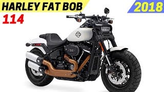 NEW 2018 Harley-Davidson Fat Bob 144 - More Faster and Improves Roll on Acceleration