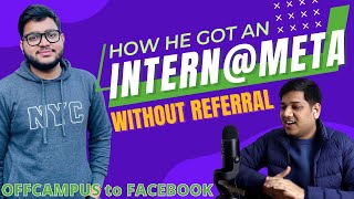 How He Cracked SRE Intern @ Facebook (Meta) | Without Referral