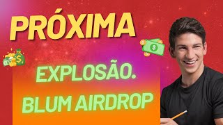 BLUM AIRDROPS SERÁ O MAIOR DE TODOS OS TEMPO. DOGS NÃO CHEGA NEM NOS PÉ. NO MINIMO 500 DÓLARES.