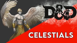 Celestials | Monsters for your next session | Dungeons and Dragons Monsters