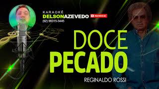 REGIALDO ROSSI - DOCE PECADO - KARAOKE