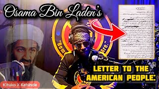 Reading Osama Bin Laden’s Letter To The American People!