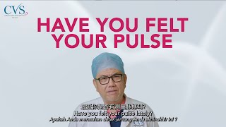 1 Minute with CVSKL EP04: Dr. Razali - Pulse is Life, Check Your Pulse Today!