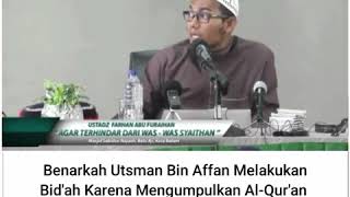 Bid'ah mengumpulkan alquran dalam satu mushaf ? (Farhan Abu Furaihan)