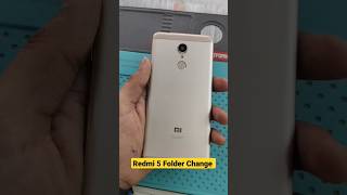 Redmi 5 Folder/Display/Combo Change #youtube #shorts_video #viral #ytshorts #subscribe #trending #yt