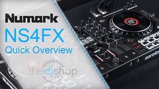 Numark NS4FX 4-channel DJ Controller - Quick Overview