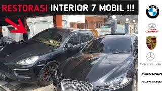 RESTORASI INTERIOR !!BMW F30/ TOYOTA CAMRY/BMW X1/PORSCHE CAYANNE/MERCY S280 KLASIK/FORTUNER/ALPHARD