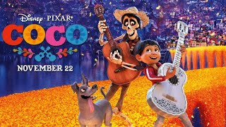 Coco (2017) Movie || Anthony Gonzalez, Gael García Bernal, Benjamin Bratt |updates Review and Facts