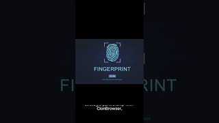 Fingerprint Browser: Guardian of Internet Privacy in the Future