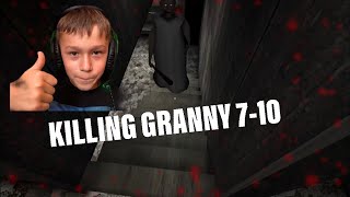 Killing granny 7-10 and I will kill engender at granny chapter 2