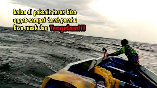 Dihadapkan badai saat pergi dan pulang mancing di laut