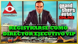 Como Ser EJECUTIVO en GTA V Online / Registrarse en SECUROSERV / DUEÑO de una Oficina de Ejecutivo