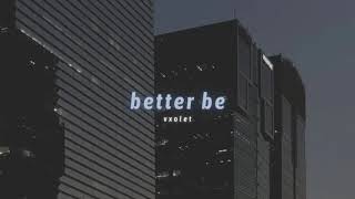 red velvet - better be (slowed + reverb)