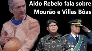 ALDO REBELO FALA SOBRE MOURÃO E VILLAS BÔAS