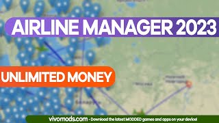 Airline Manager 2023 MOD APK - Unlimited Money Hack!