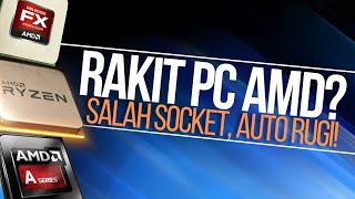 JANGAN SAMPAI SALAH! Merakit PC AMD budget terbaik!