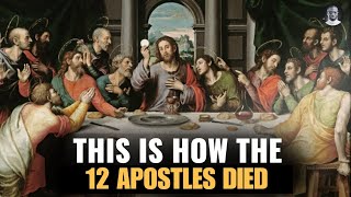 How The 12 Apostles Died 🤔