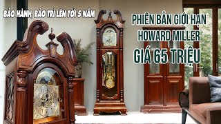 Báo giá chiếc đồng hồ phiên bản giới hạn cực đẹp - Howard Miller 660-220