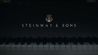 STEINWAY & SONS - NHỮNG GIÁ TRỊ TẠO NÊN THƯƠNG HIỆU ĐÀN SỐ 1 THẾ GIỚI