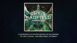 "Space Sessions: Songs From a Tin Can" - Official Album Trailer (Chris Hadfield)