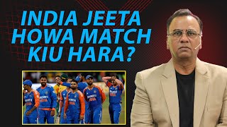 India Jeeta howa Match Kiu Hara? | Basit Ali