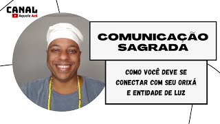 Candomblé e Umbanda | Comunicação com o sagrado