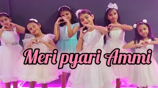 Meri pyari ammi || dance presented by NATYA SASTRIYA MUSIC SCHOOL 💓💓